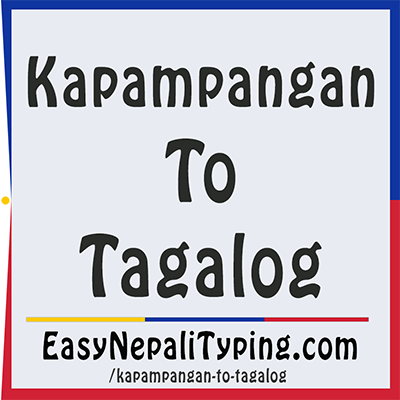 FREE Kapampangan to Tagalog Translation - Instant Tagalog Translation